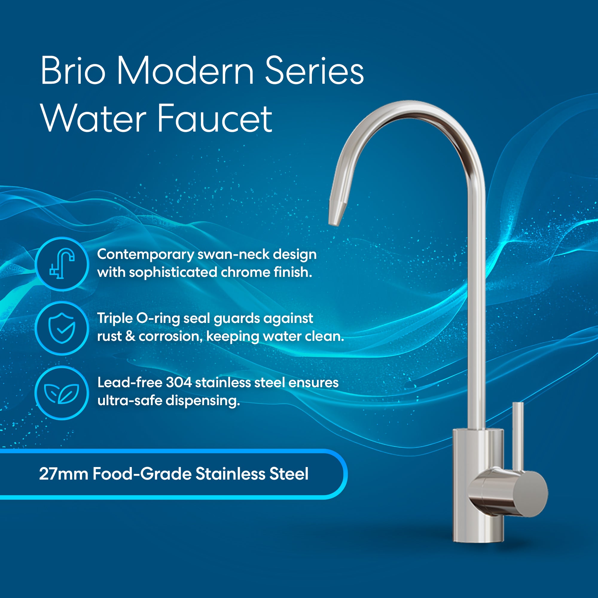 A Brio Modern Series Water Faucet – Chrome with a swan-neck design is shown on a blue background, highlighting its contemporary style, triple O-ring seal, 27mm food-grade lead-free stainless steel construction.