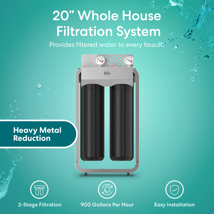 Brio 2-Stage Whole House Filtration System - 20" Heavy Metals